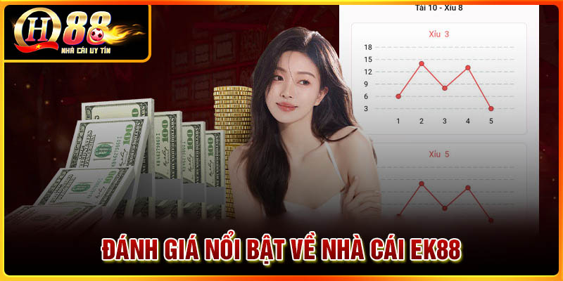 Những đánh giá EK88 từ người chơi trải nghiệm